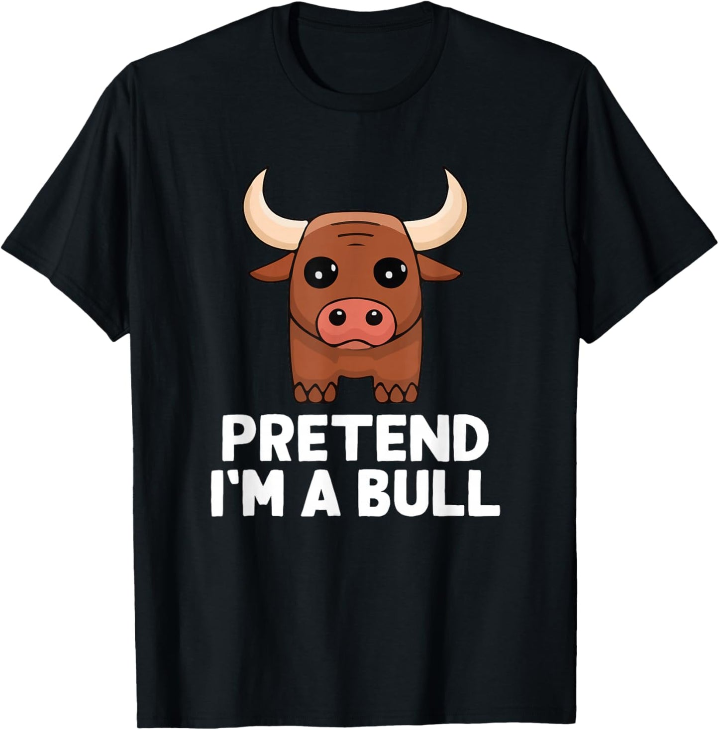 Easy Pretend I'm A Bull Costume Halloween Funny T-Shirt - T-Shirt | Black