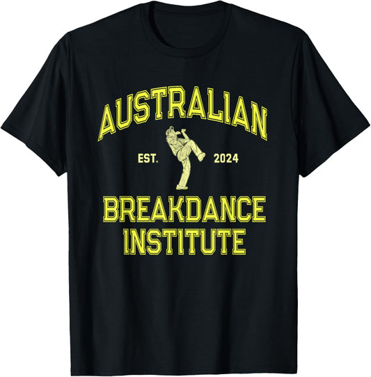 Funny AUSTRALIAN BREAKDANCE INSTITUTE Breakdancing Costume T-Shirt - T-Shirt | Black