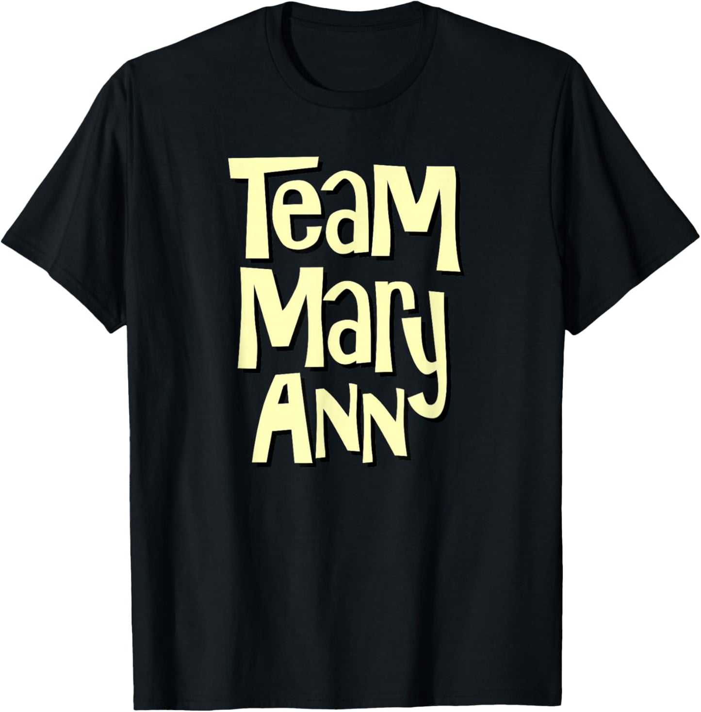 Team Mary Ann Funny T-Shirt - T-Shirt | Black