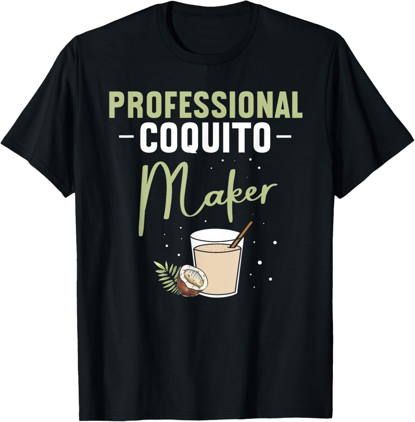 Coquito Christmas Coquito Maker Puerto Rican Christmas T-Shirt - T-Shirt | Black