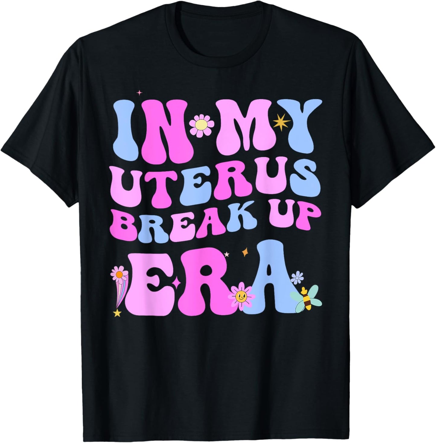 In My Uterus Break Up Era Groovy Hysterectomy Recovery T-Shirt - T-Shirt | Black