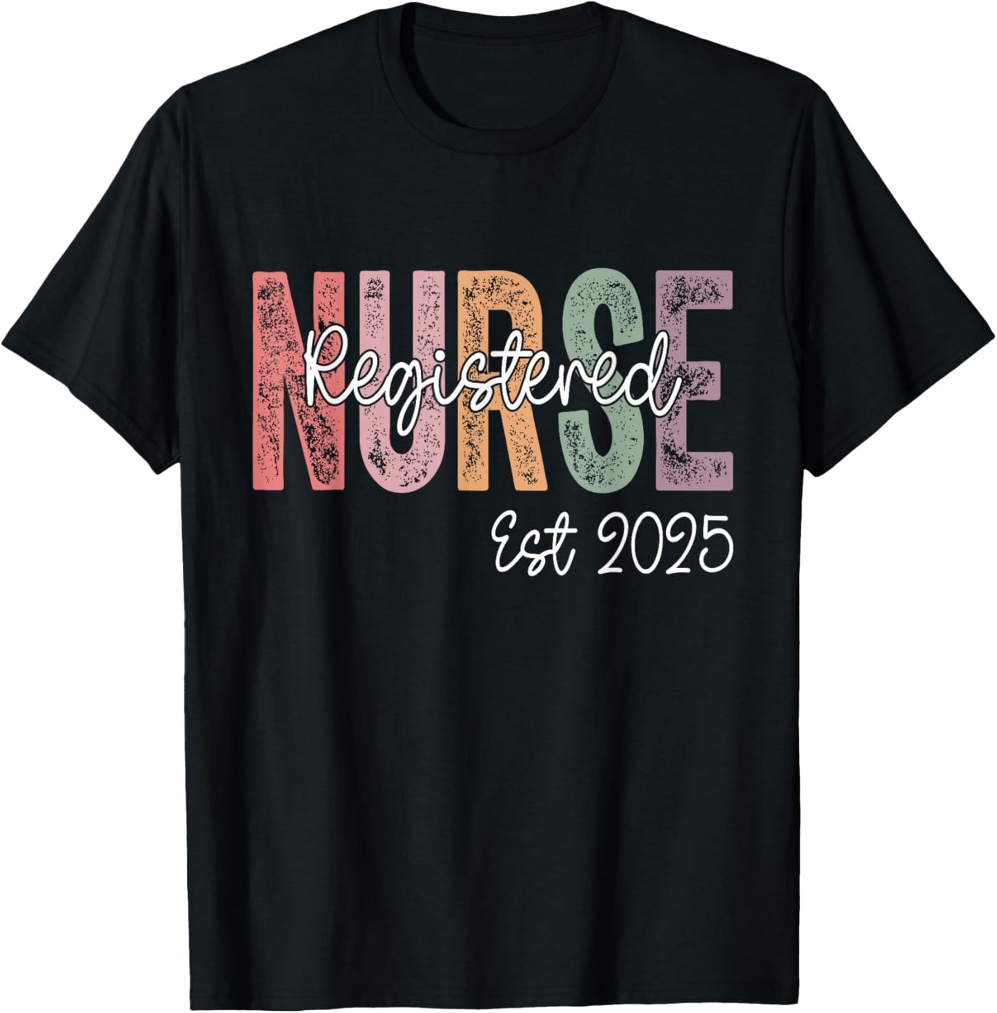 Registered Nurse Est. 2025 RN Graduate 2025 RN Graduation T-Shirt - T-Shirt | Black