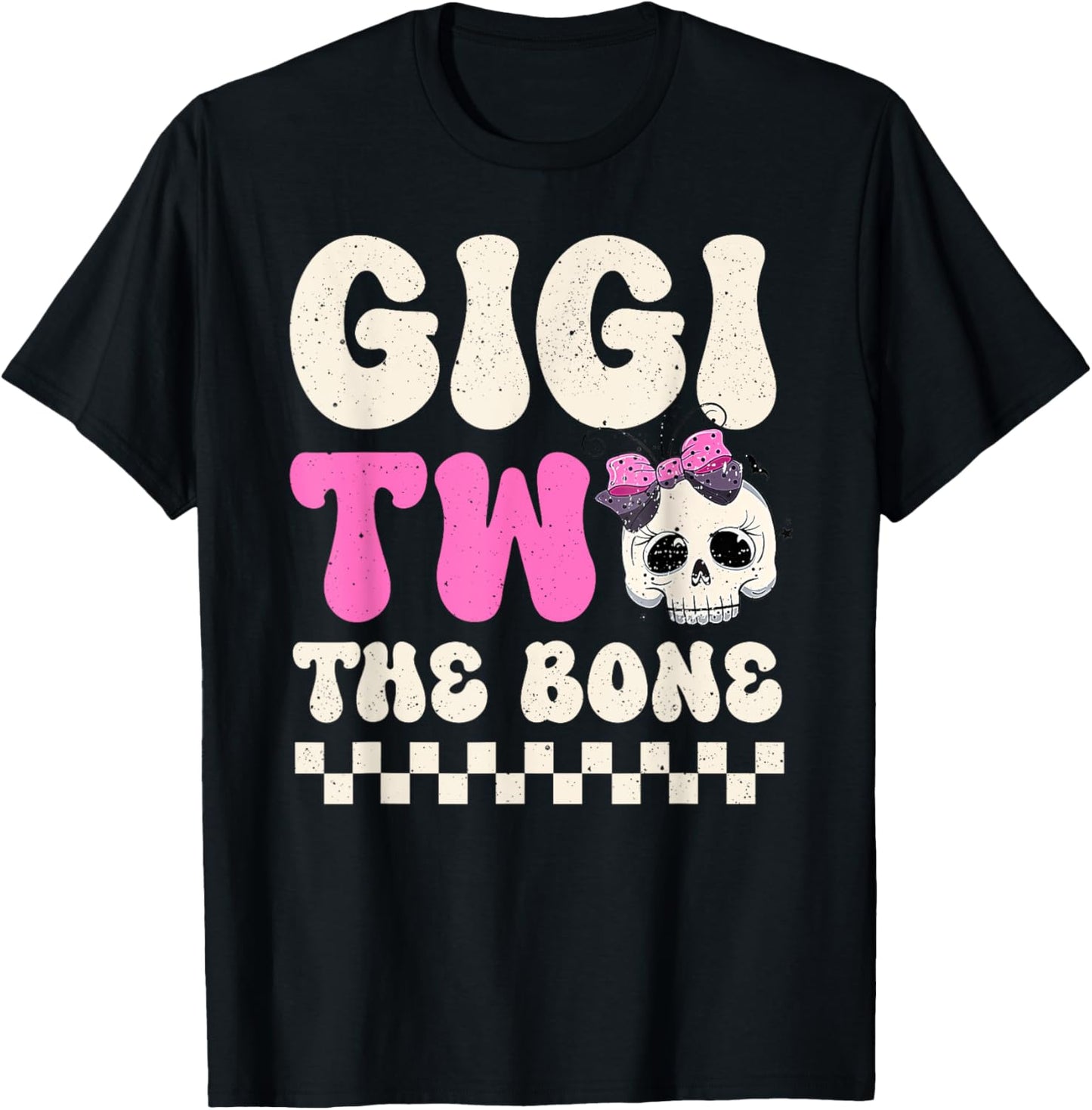 Gigi Two The Bone Halloween 2nd Birthday Girl Family T-Shirt - T-Shirt | Black