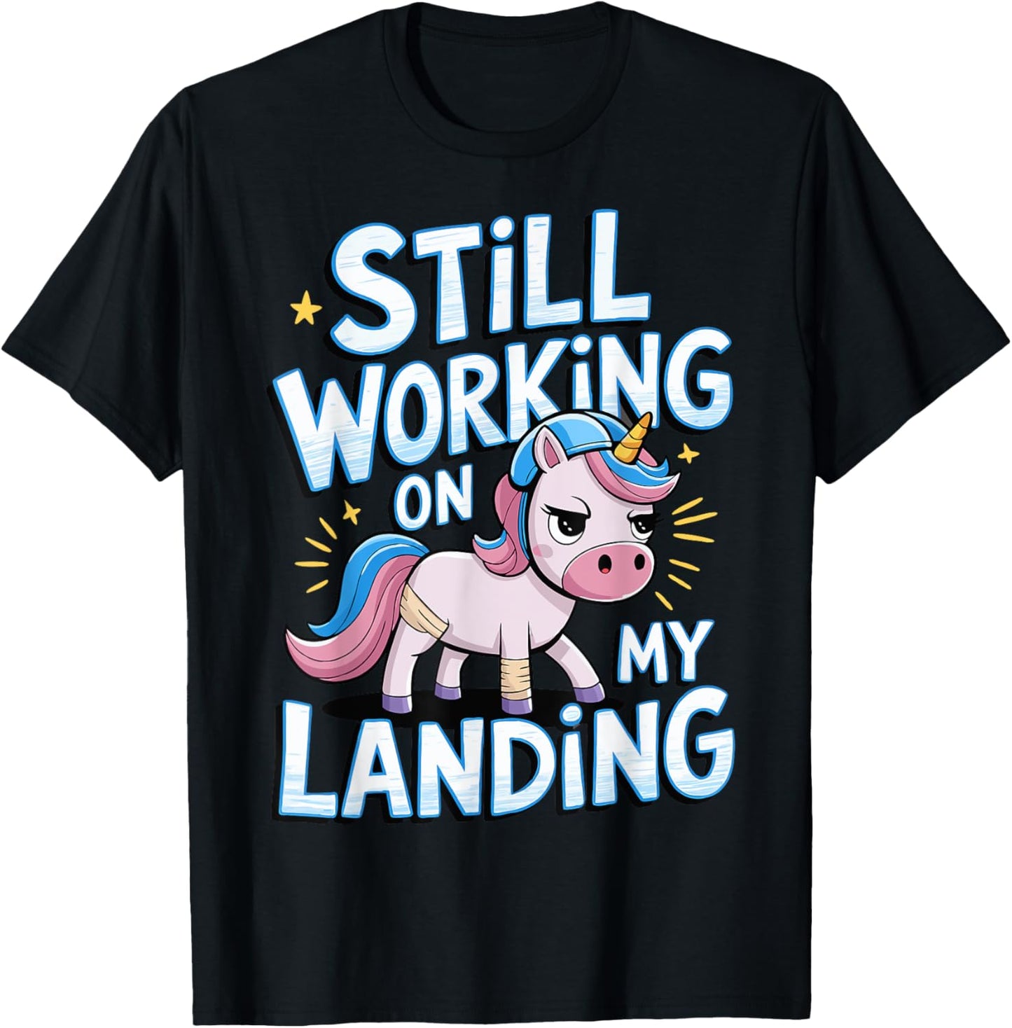 Still Working On My Landing Unicorn Broken Bone T-Shirt - T-Shirt | Black