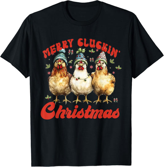 Merry Clucking Christmas, Funny Chicken Xmas, Chicken Lover T-Shirt - T-Shirt | Black
