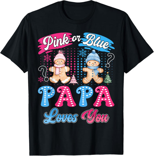 Pink or Blue Papa Loves You Gingerbread Christmas T-Shirt - T-Shirt | Black
