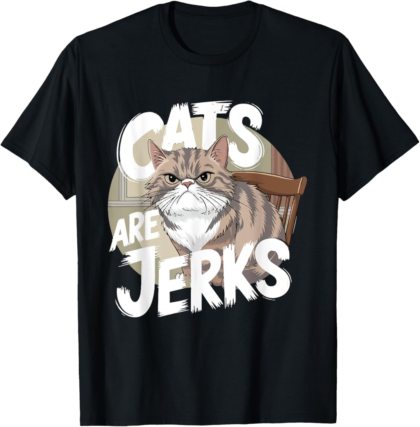 Cats Are Jerks For Cat Lovers T-Shirt - T-Shirt | Black
