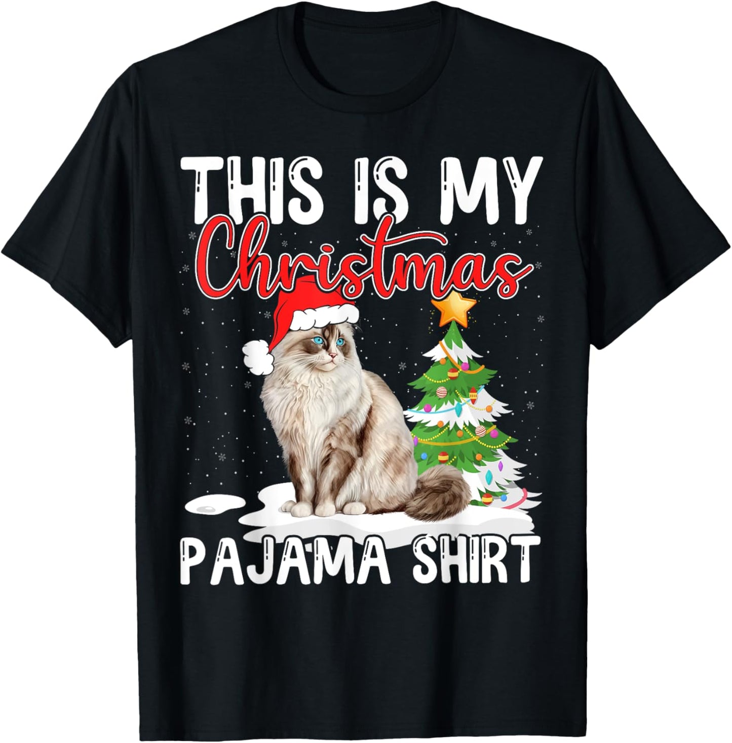 Ragdoll Cat Christmas Pajama Shirt Cute Holiday Funny Design Men Women Kids T-Shirt - T-Shirt | Black
