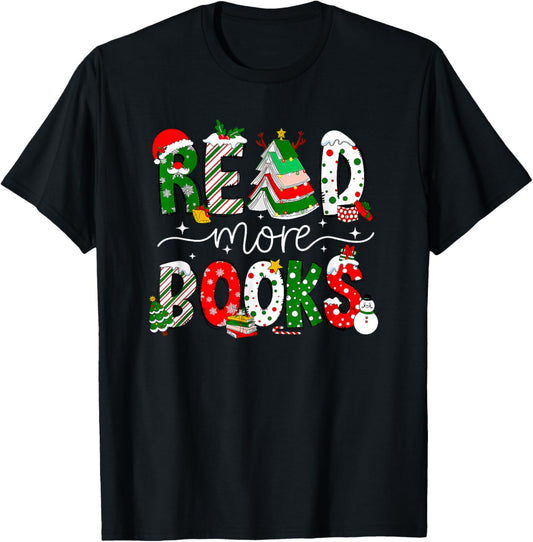 Read More Books Christmas Reading Book T-Shirt - T-Shirt | Black