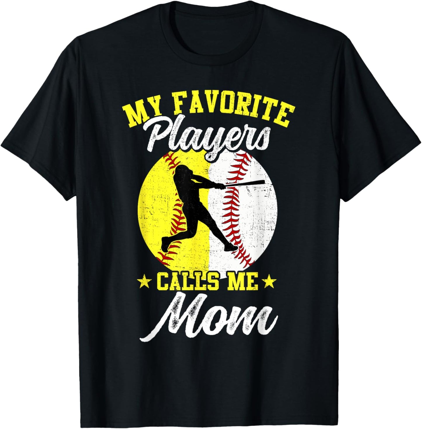 My Favorite Baseball Softball Players Calls Me Mom T-Shirt - T-Shirt | Black