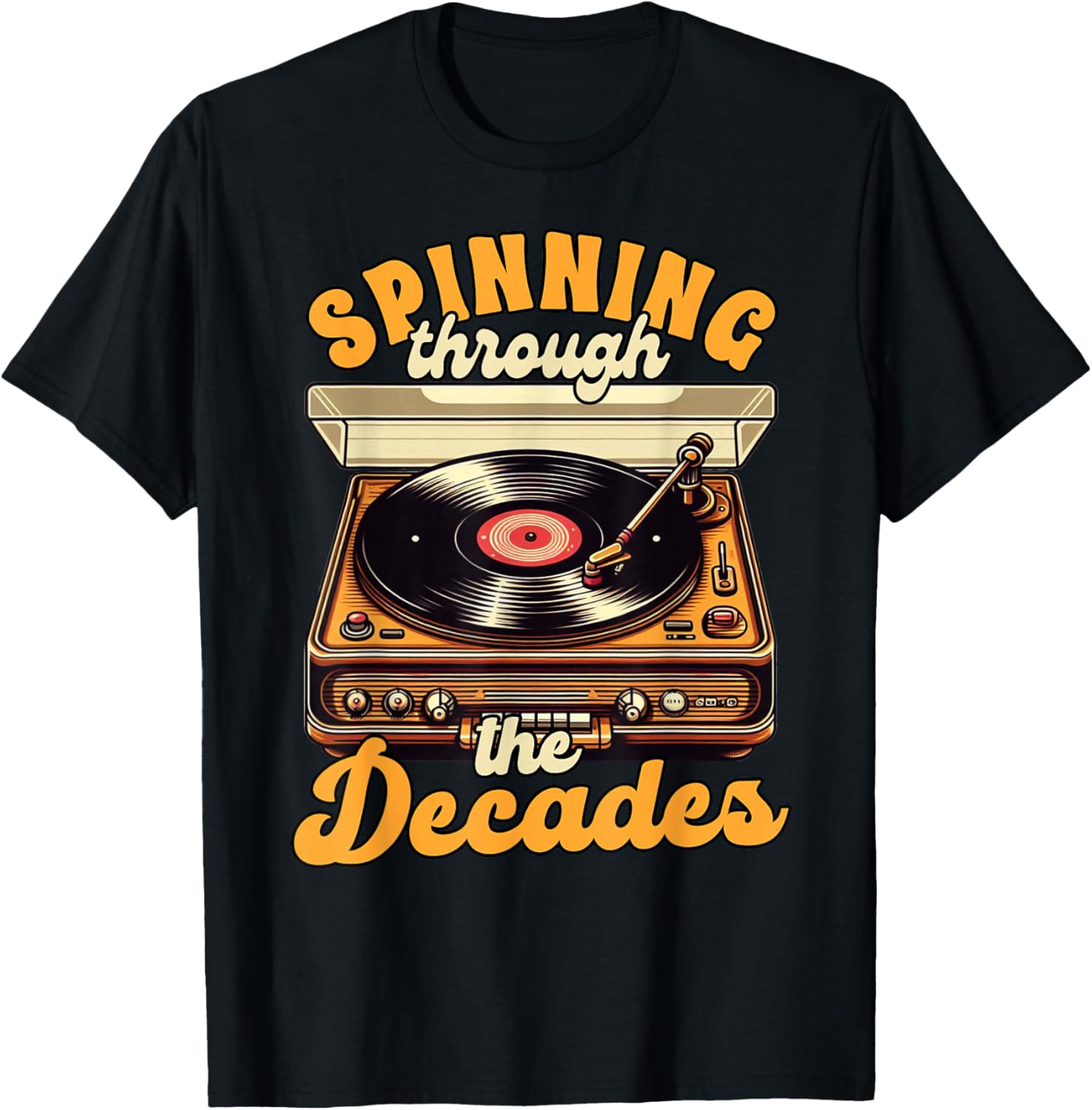 Vinyl Record Collector Spinning Through Decades Music Lover T-Shirt - T-Shirt | Black