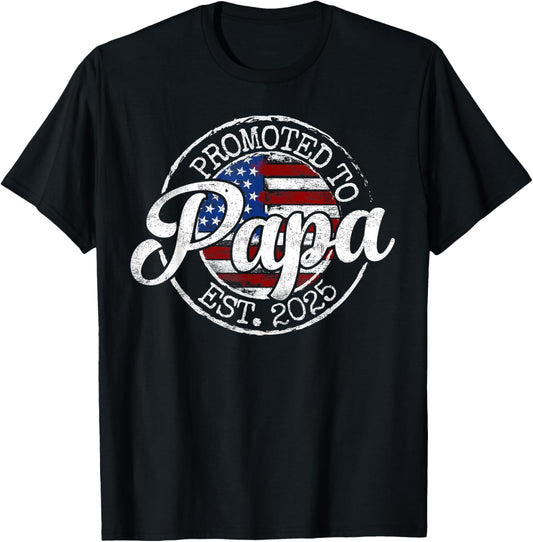 Promoted To Papa Est 2025 Dad To Be Gifts First Time Dad T-Shirt - T-Shirt | Black