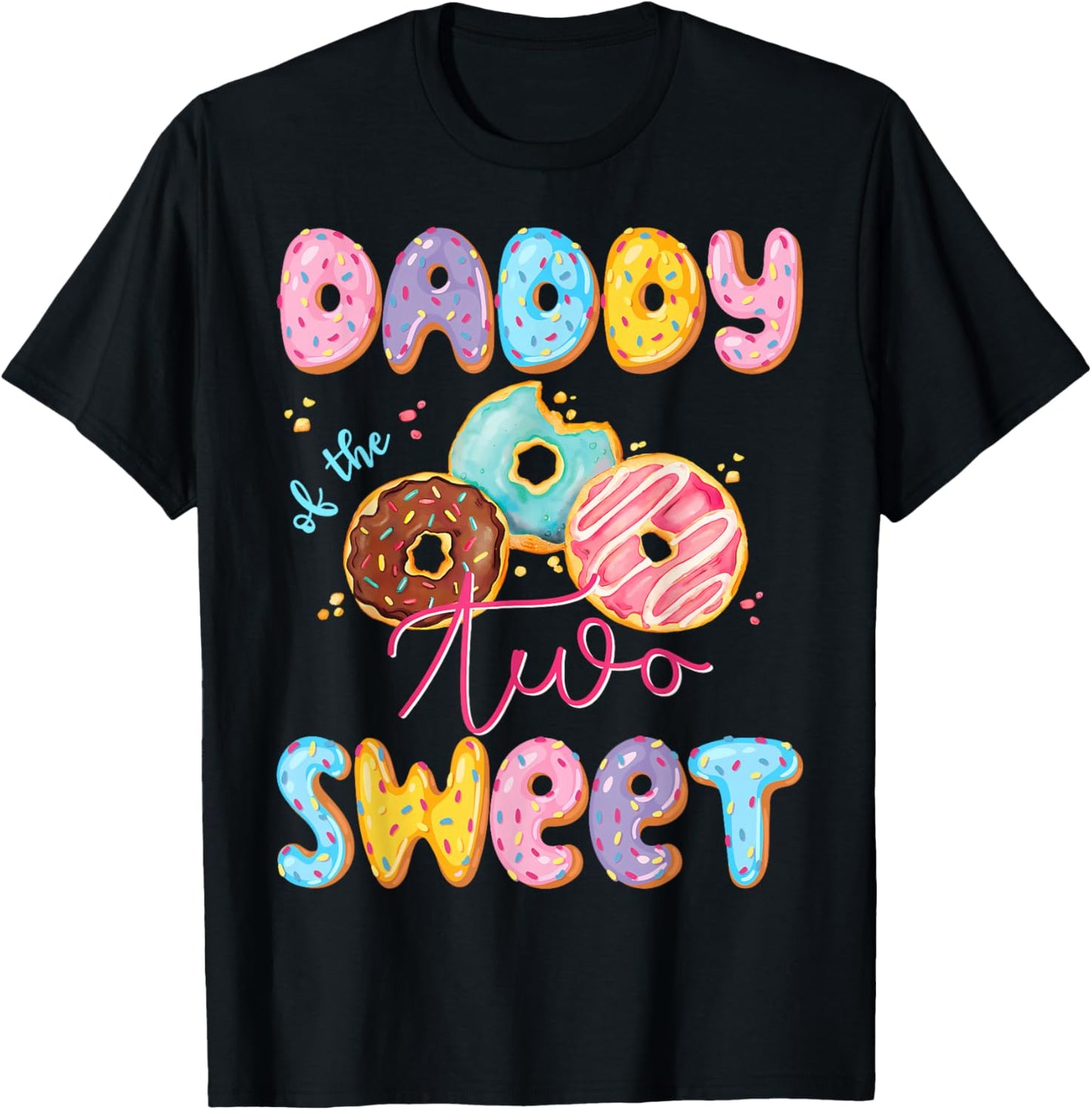 Daddy Of The Two Sweet Donut Matching 2Nd Birthday Girl T-Shirt - T-Shirt | Black