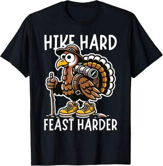 Funny Saying Turkey Hiking Thanksgiving Humor for Hikers T-Shirt - T-Shirt | Black