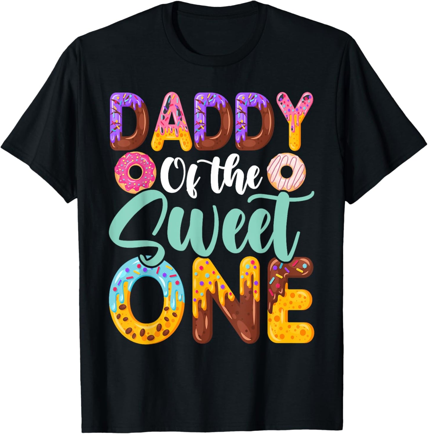 Daddy of The Sweet One Birthday 1st B-Day Donut One Party T-Shirt - T-Shirt | Black