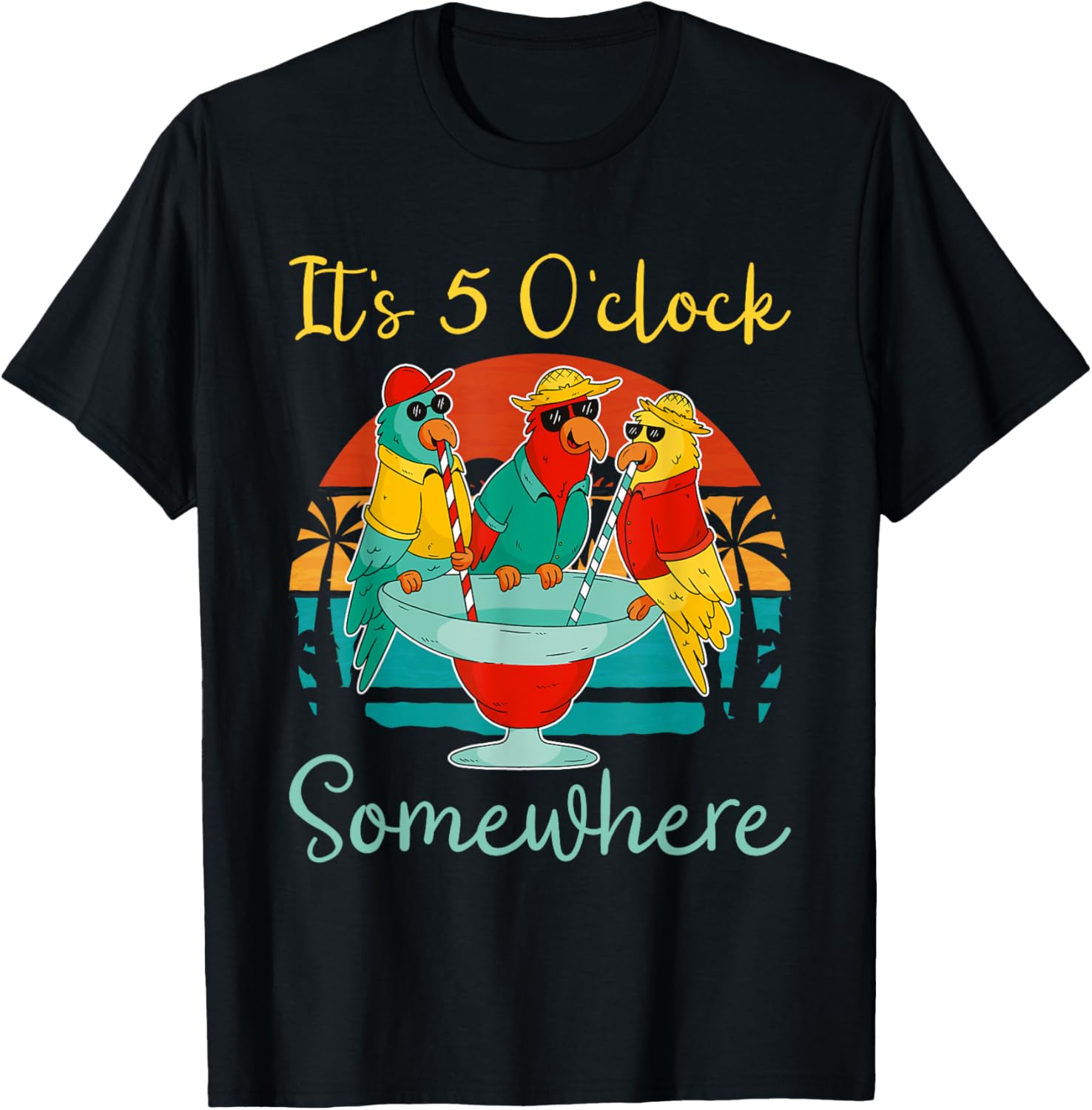 It's 5 O'clock Somewhere Vacation Drinking Parrot T-Shirt - T-Shirt | Black