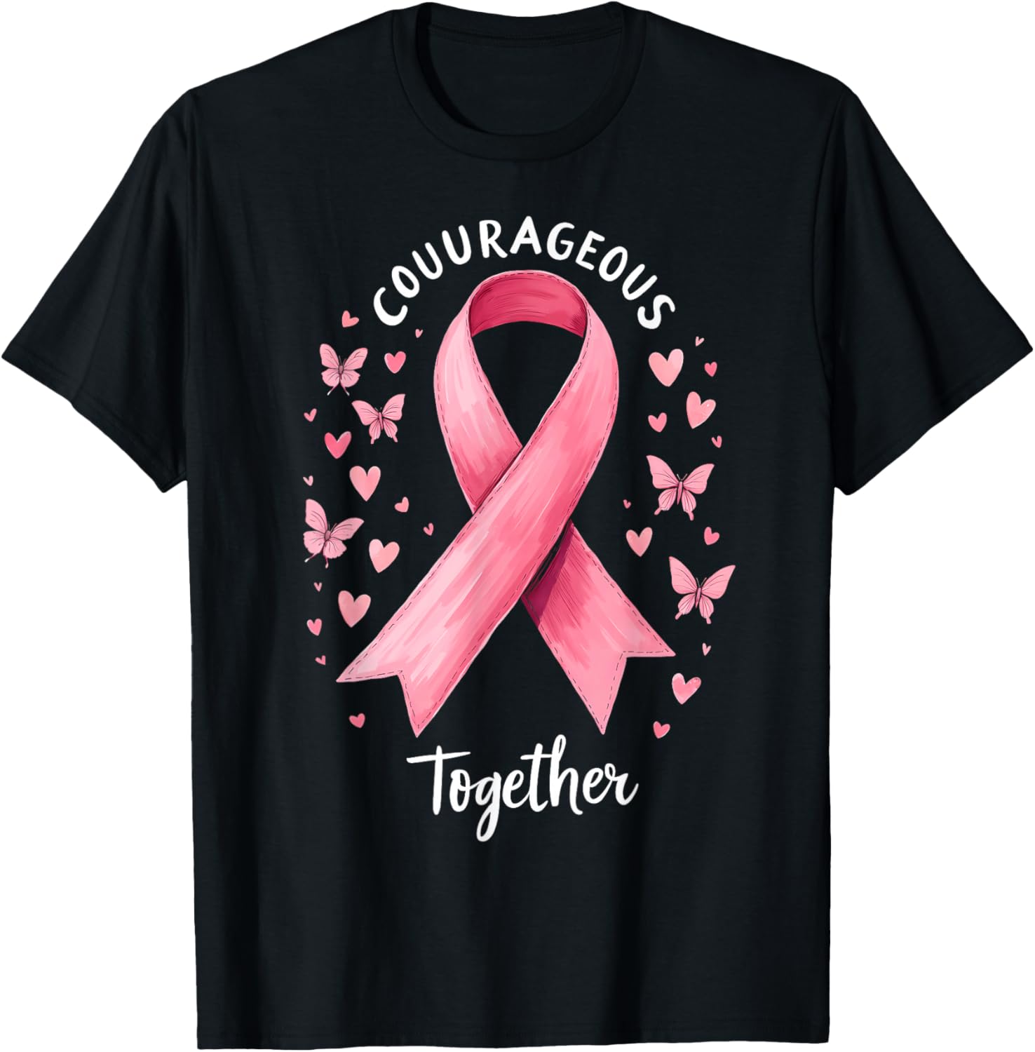 Cancer Awareness Pink Ribbon Courageous Together T-Shirt - T-Shirt | Black