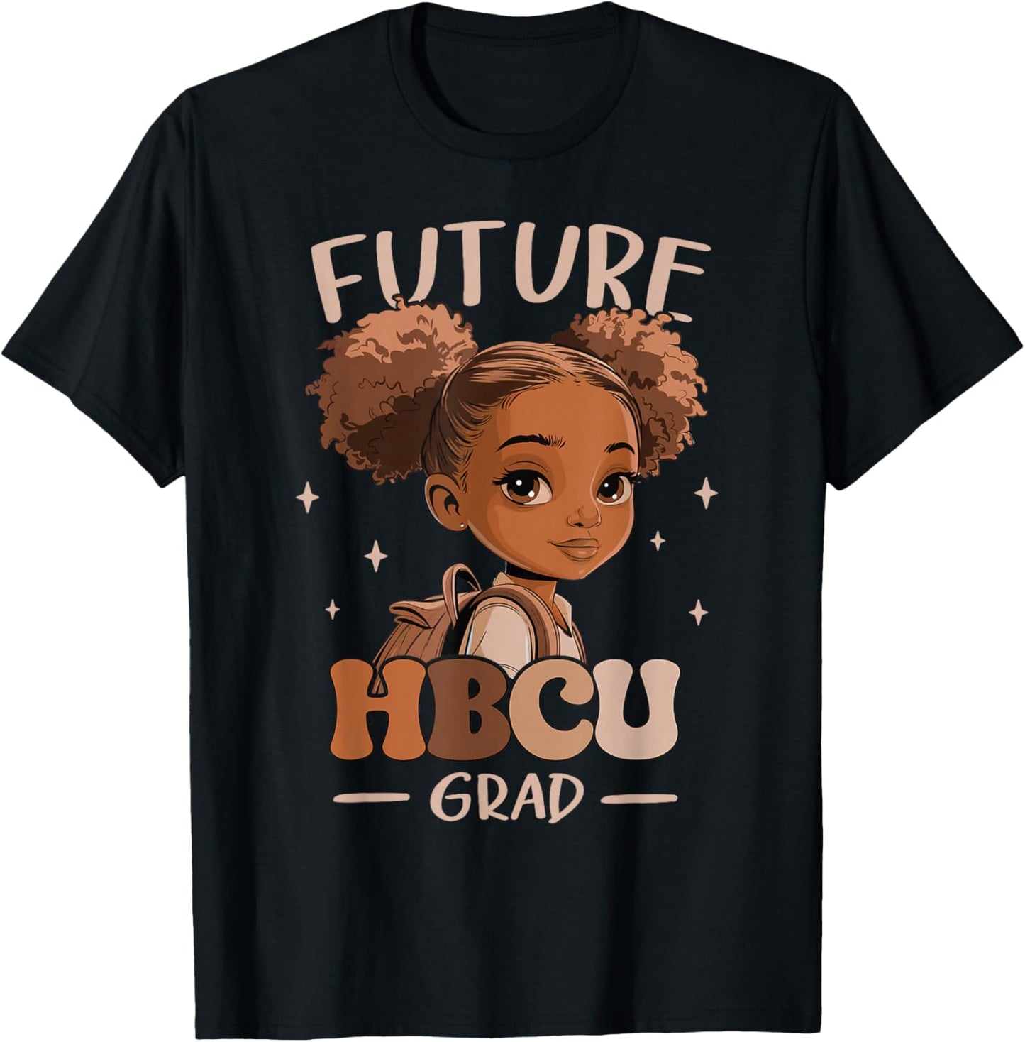 Future HBCU Grad kids Black Girl Afro Black History Month T-Shirt - T-Shirt | Black