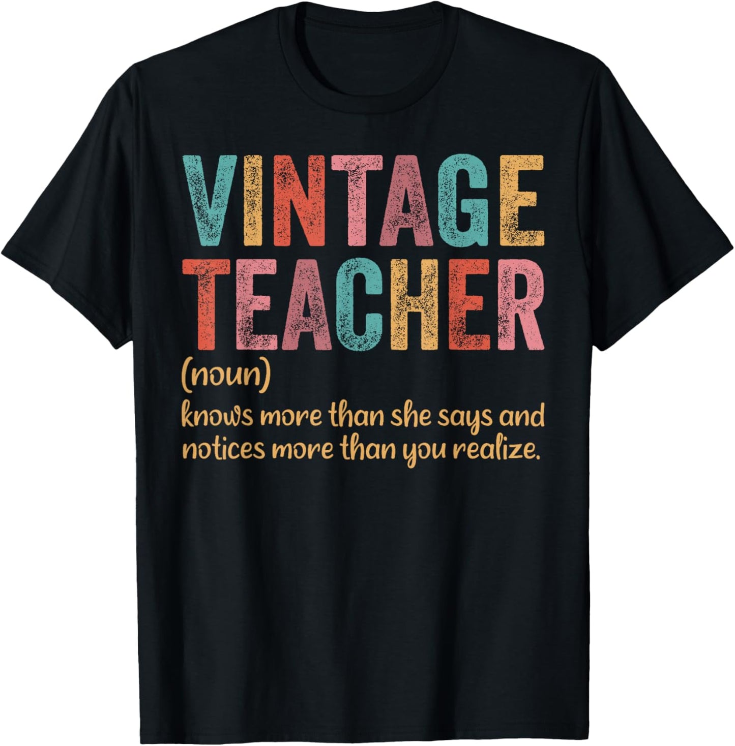Vintage Teacher Knows More Than She Says Outfit Definition T-Shirt - T-Shirt | Black