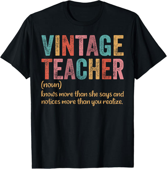 Vintage Teacher Knows More Than She Says Outfit Definition T-Shirt - T-Shirt | Black