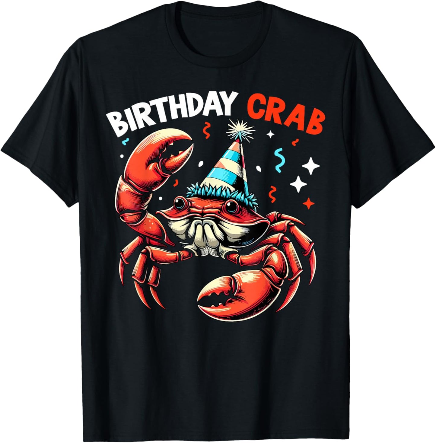 Birthday Crab - Crustacean Animal Lover Beach Seafood T-Shirt - T-Shirt | Black