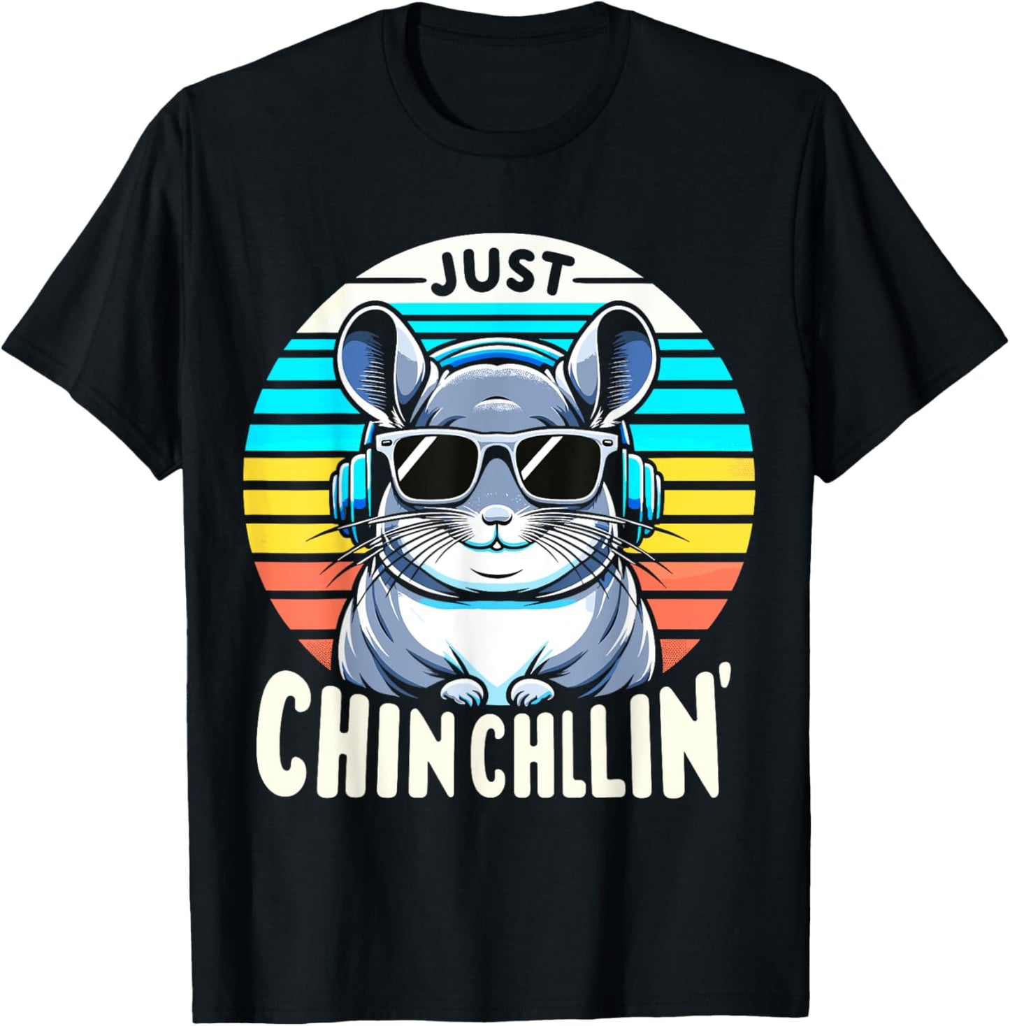 Just Chin Chillin Chinchilla T-Shirt - T-Shirt | Black