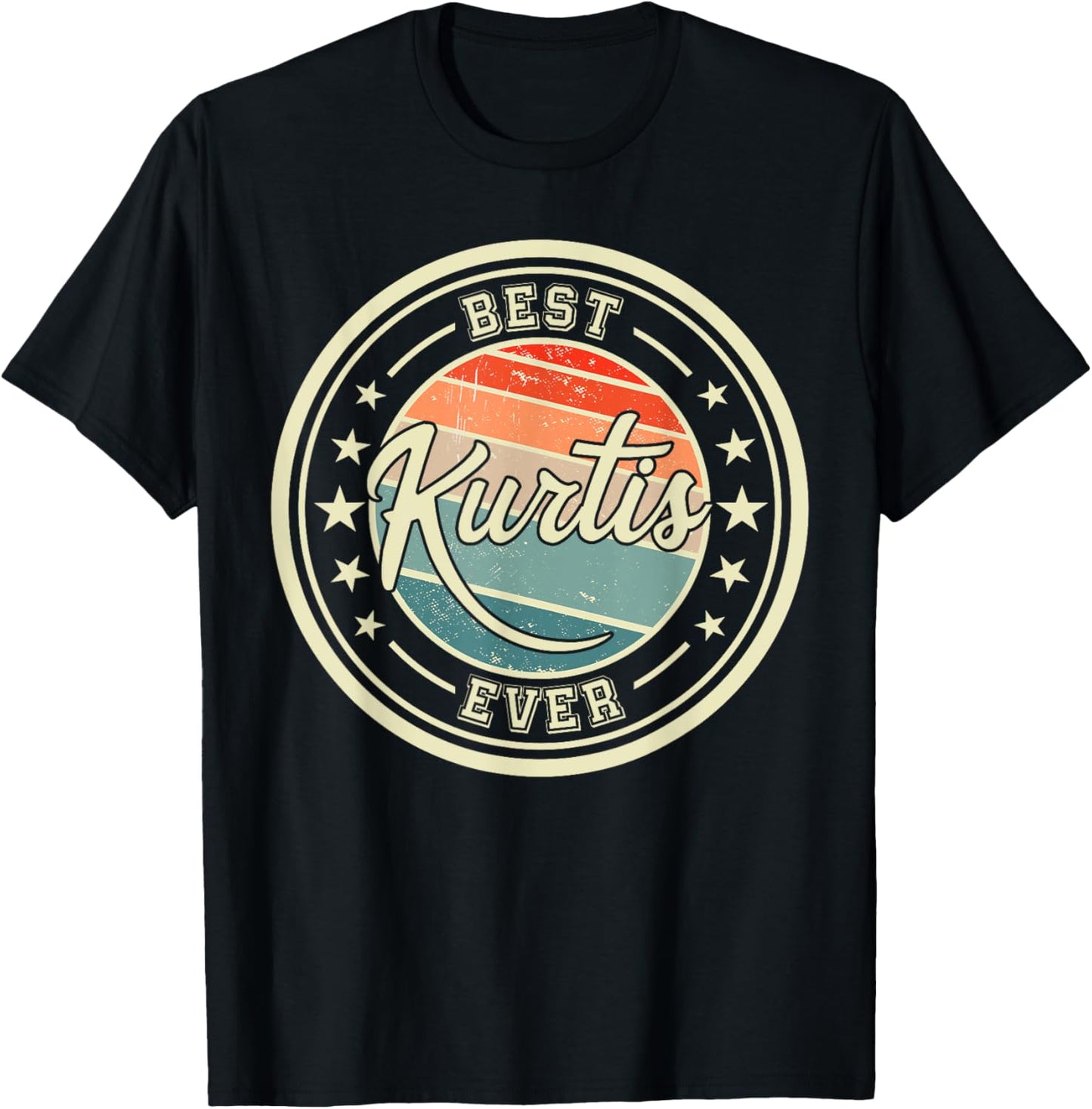 Best Kurtis Ever funny saying first name Kurtis T-Shirt - T-Shirt | Black