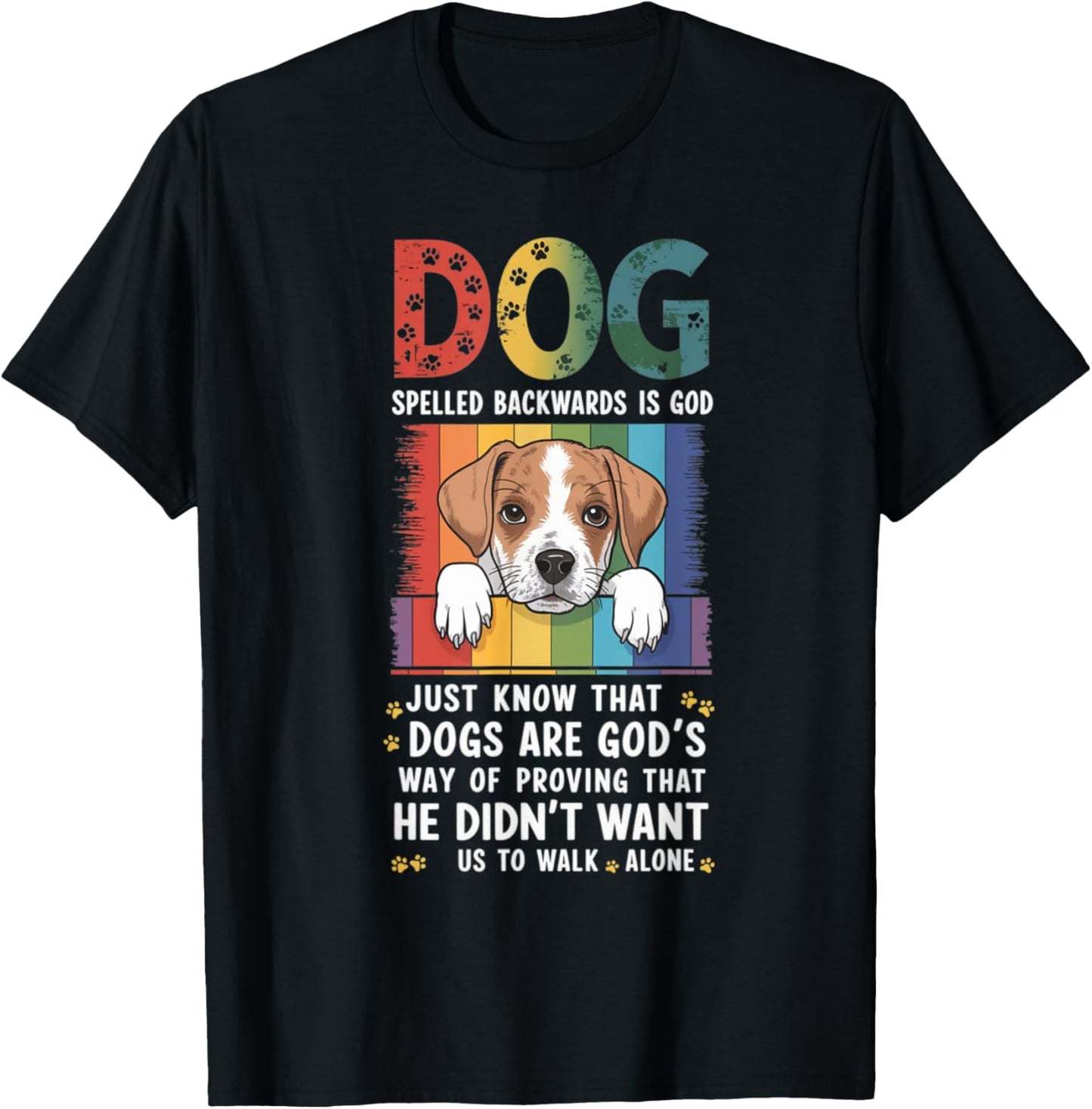 Dog Spelled Backwards Is God Just Know That Women Kids T-Shirt - T-Shirt | Black