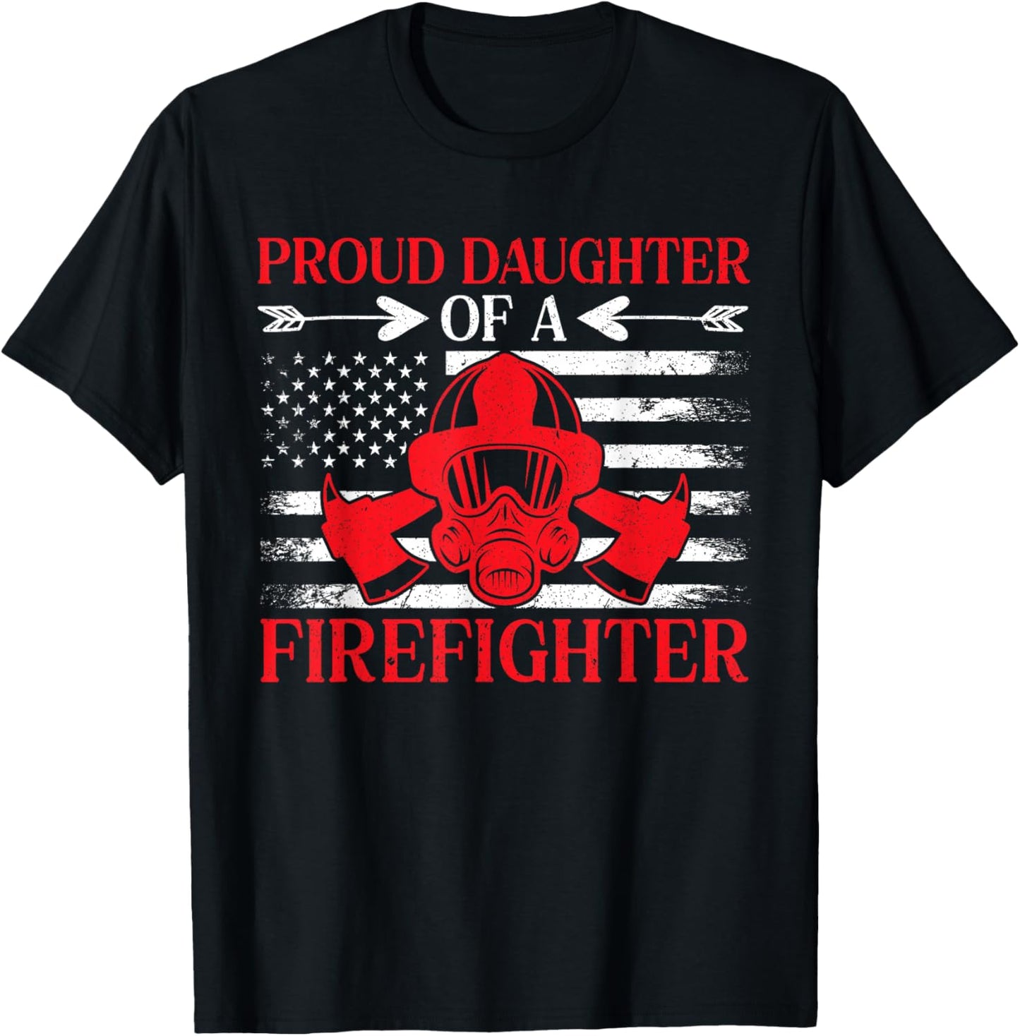 Proud Daughter Of A Firefighter Fireman Fire Department T-Shirt - T-Shirt | Black