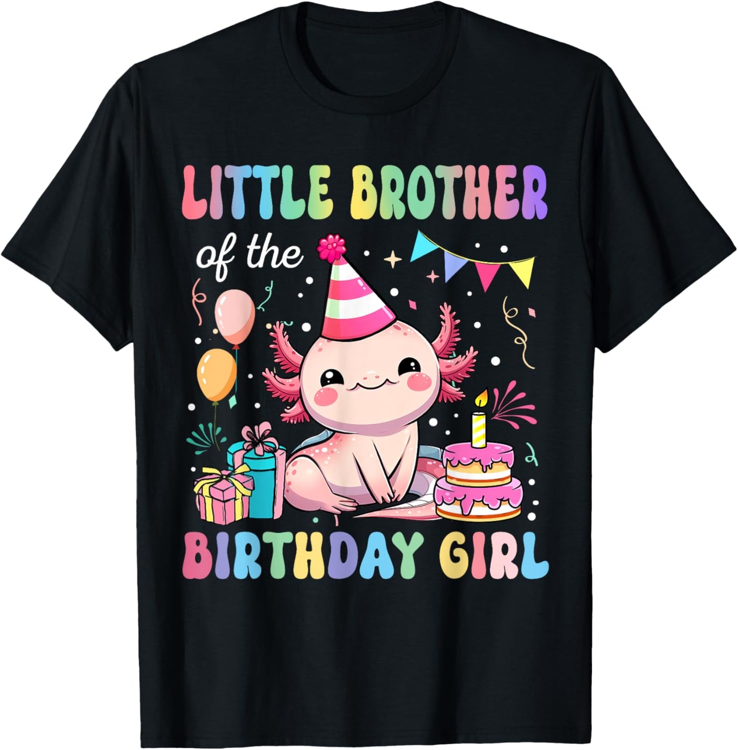 Little Brother Of The Birthday Girl Axolotl Bday Party T-Shirt - T-Shirt | Black