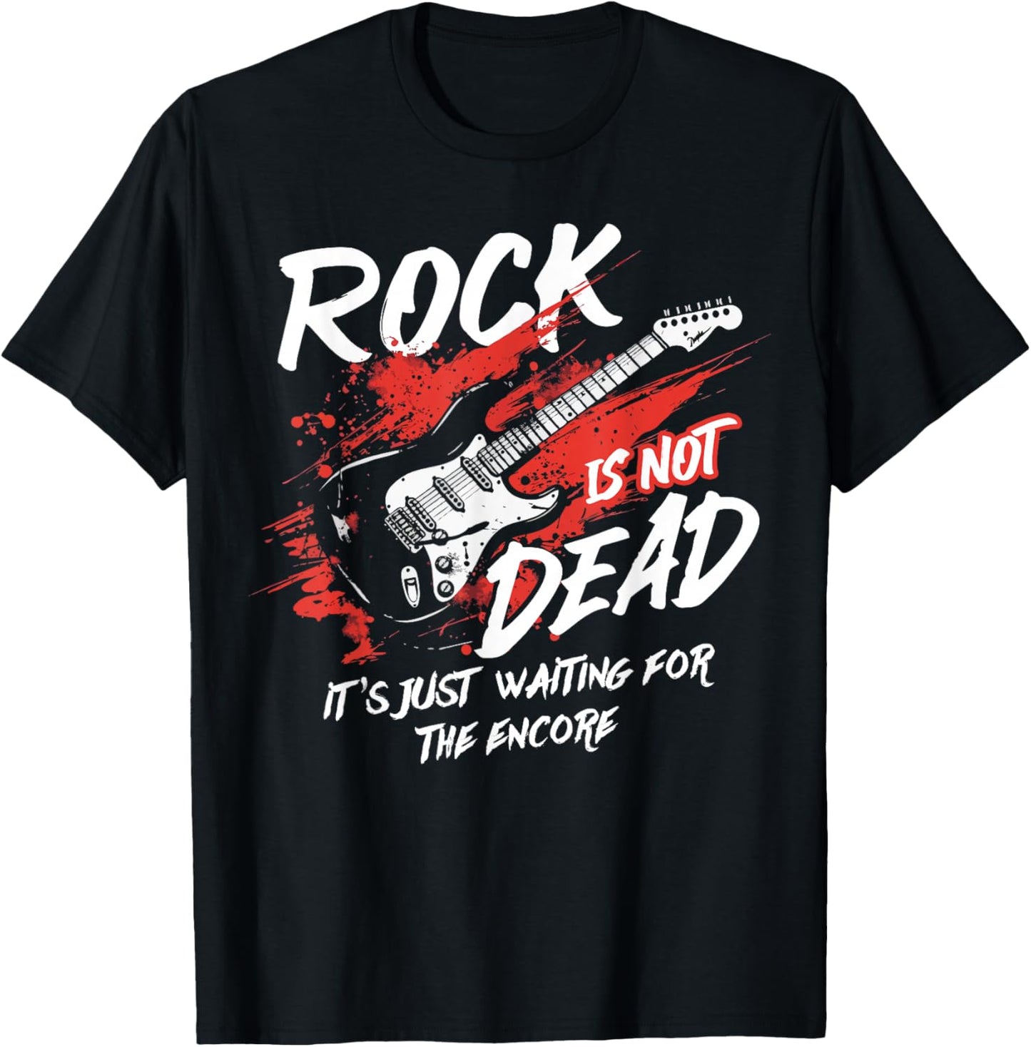 Rock Music Is Not Dead It's Just Waiting T-Shirt - T-Shirt | Black