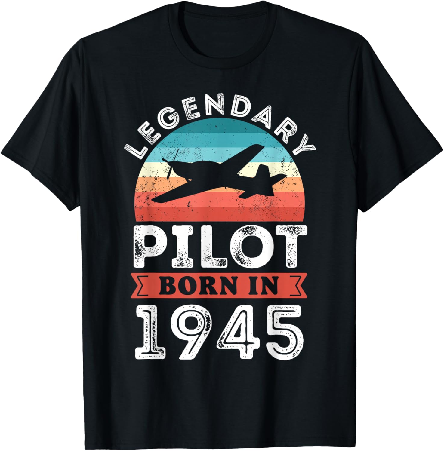 Legendary Pilot born 1945 80th Birthday Gifts Flying T-Shirt - T-Shirt | Black