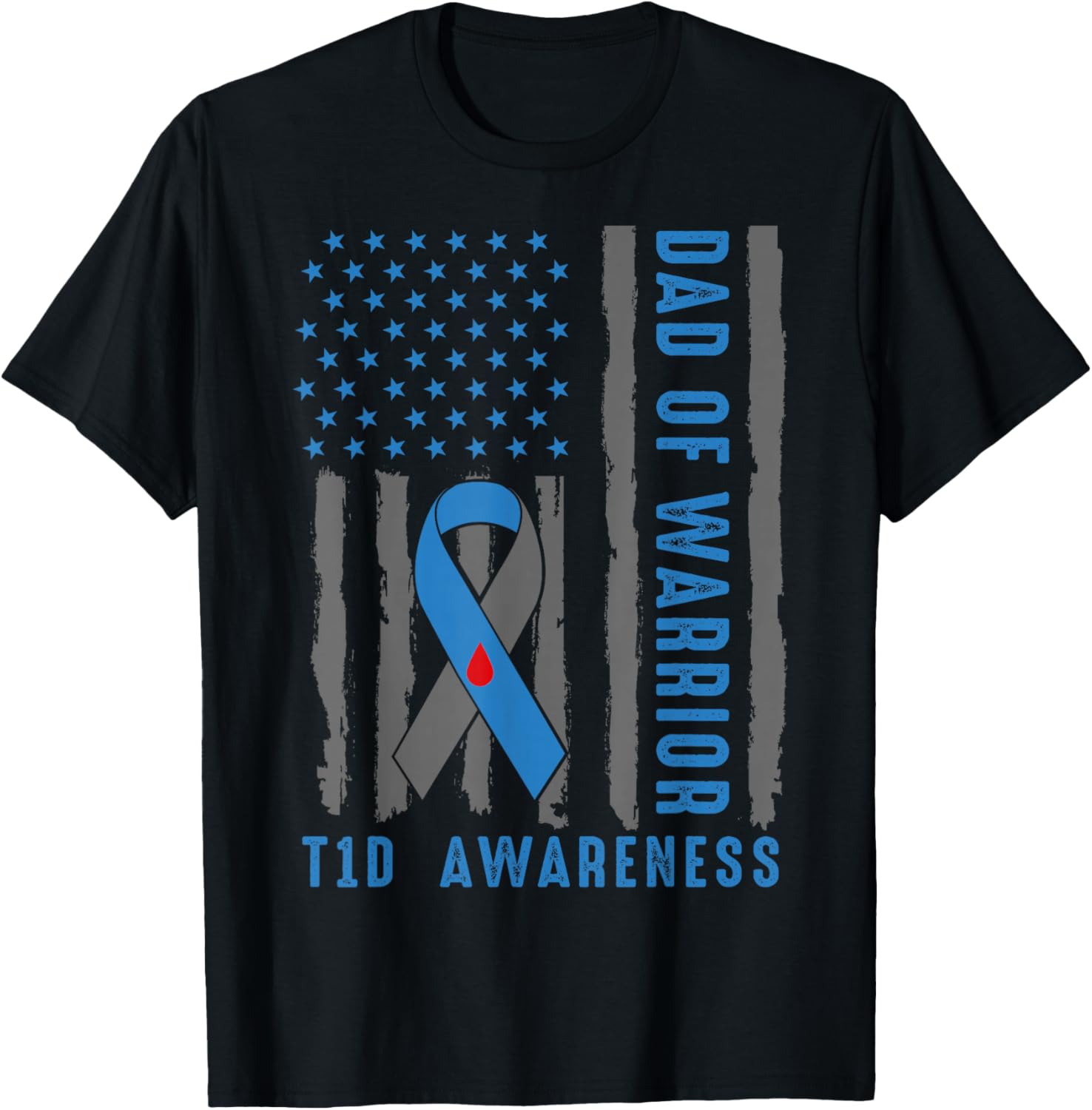 Type 1 Diabetes Awareness T1D Dad of Warrior Type 1 Diabetic T-Shirt - T-Shirt | Black