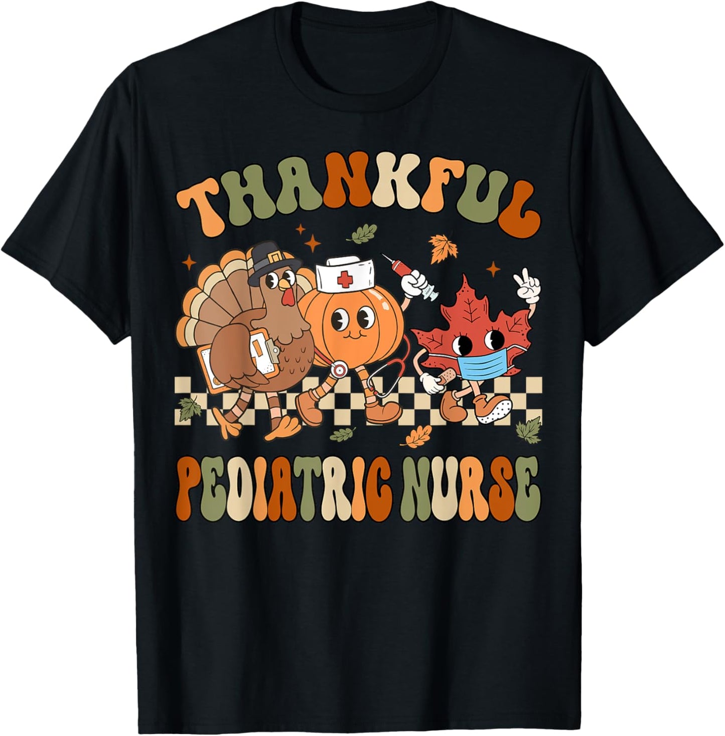 Thankful Pediatric Nurse Thanksgiving Peds Fall Women T-Shirt - T-Shirt | Black
