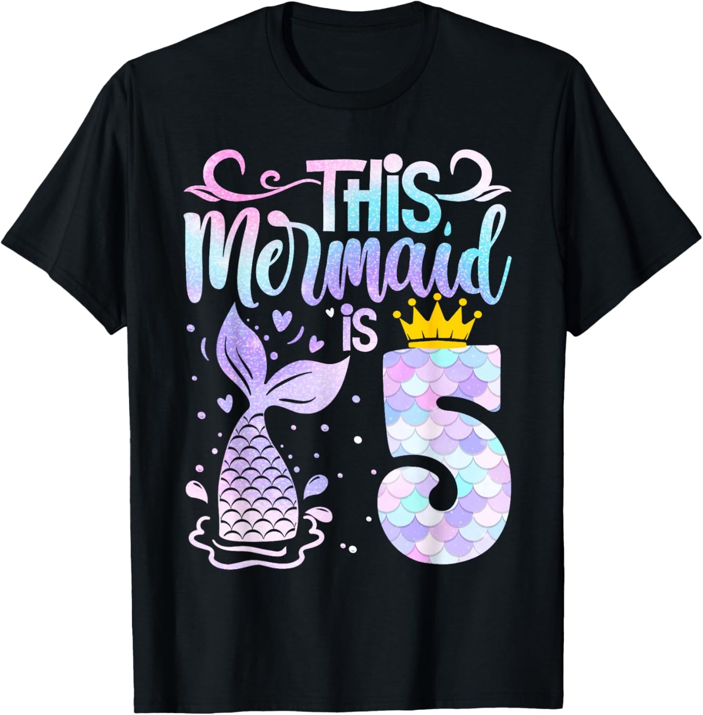 Mermaid 5th Birthday 5 Year Old Girl Five Yrs Happy Bday T-Shirt - T-Shirt | Black