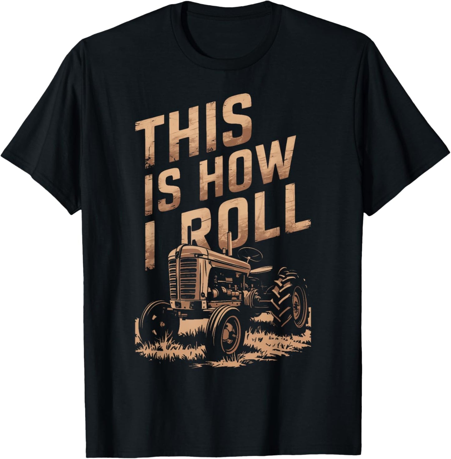 Farm Owners This Is How I Roll Tractor Owners Future Farmers T-Shirt - T-Shirt | Black