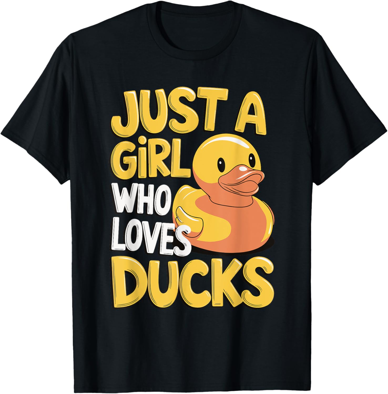 Just a girl who loves Ducks Girl T-Shirt - T-Shirt | Black
