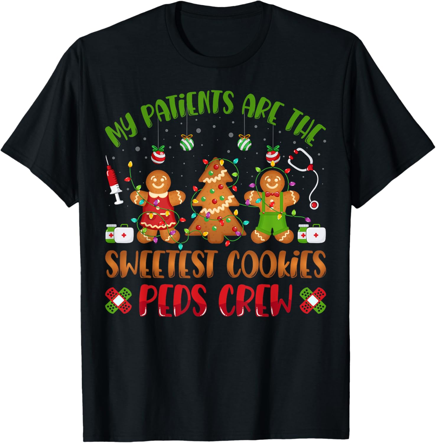 PEDS Pediatric Nurse Christmas Gifts Co. My Sweetest Patients Are Sweetest Cookies Pediatric Nurse Christmas T-Shirt - T-Shirt | Black