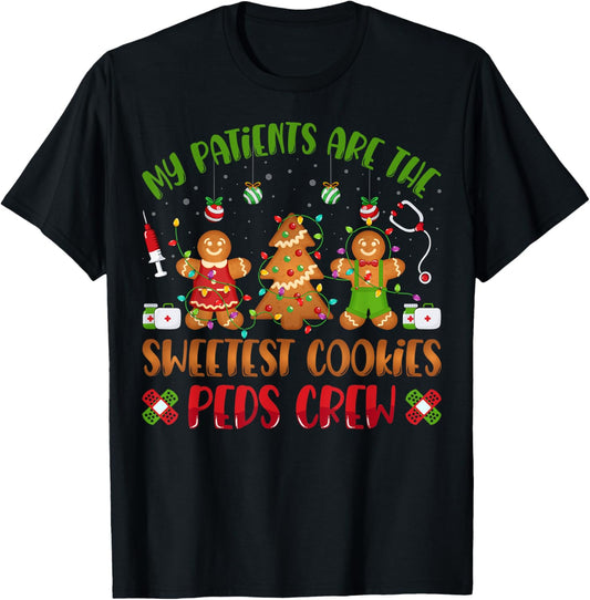 PEDS Pediatric Nurse Christmas Gifts Co. My Sweetest Patients Are Sweetest Cookies Pediatric Nurse Christmas T-Shirt - T-Shirt | Black