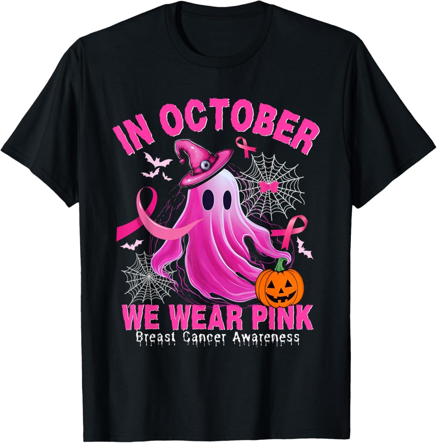 In October We Wear Pink Ghost Breast Cancer Shirts T-Shirt - T-Shirt | Black