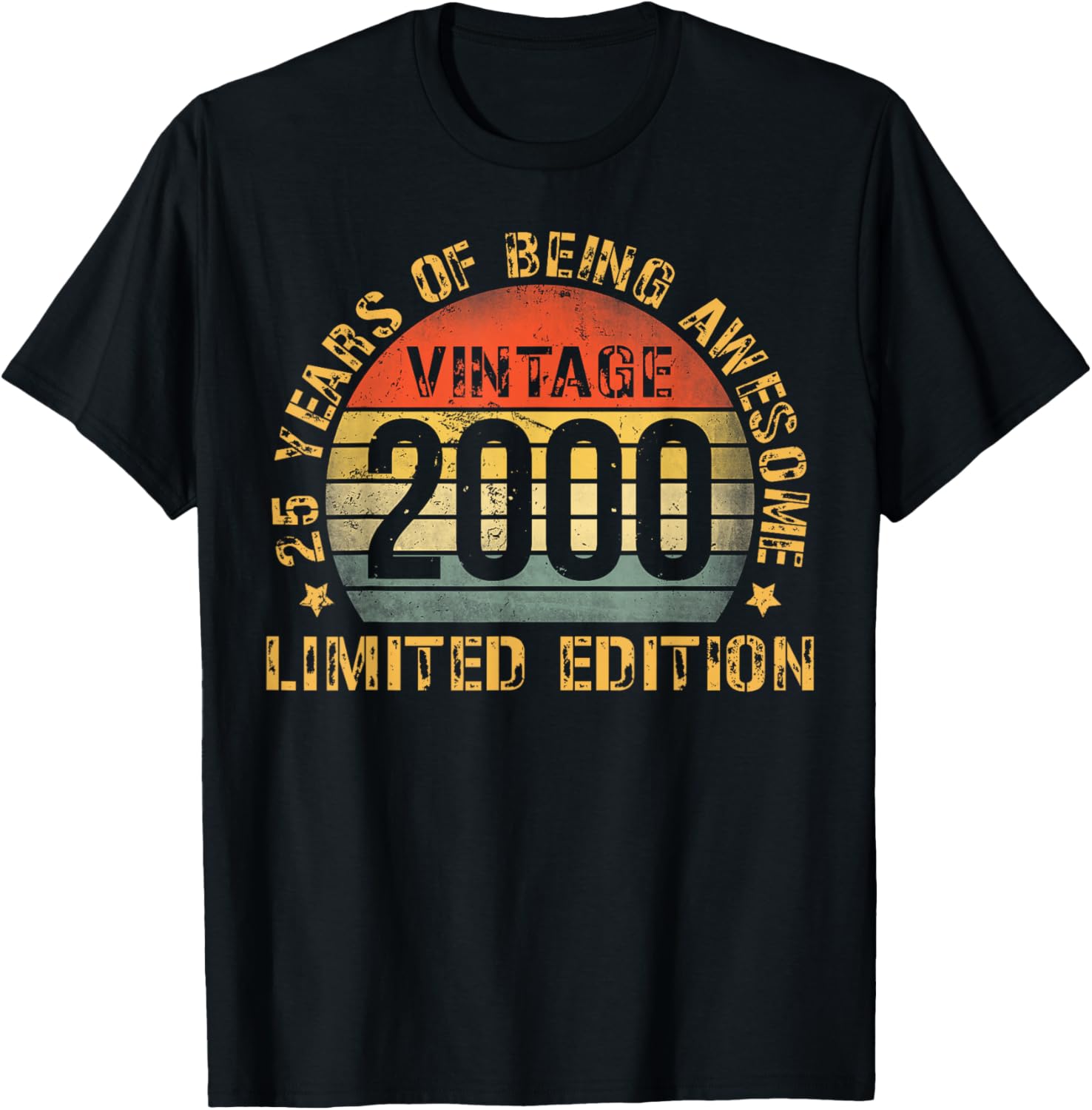 25 Year Birthday Decorations Men Gag 25yr 2000 25th Birthday T-Shirt - T-Shirt | Black
