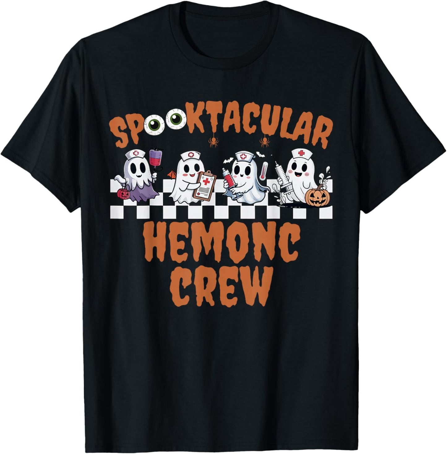 Spooktacular Hemonc Crew Ghost Hematology Oncology Halloween T-Shirt - T-Shirt | Black