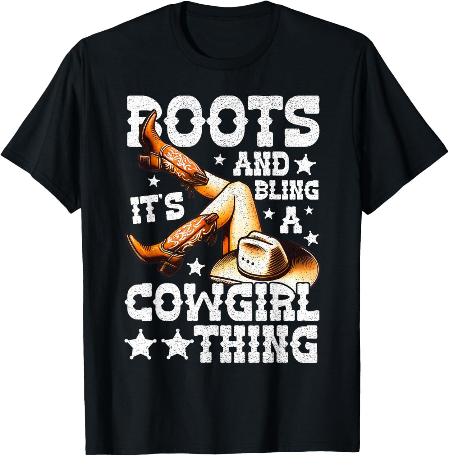 Boots and Bling its a Cowgirl Thing Cute Love Country Life T-Shirt - T-Shirt | Black