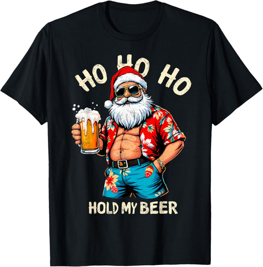 HO HO HO Hold My Beer Lover Drinker Santa Christmas Party T-Shirt - T-Shirt | Black