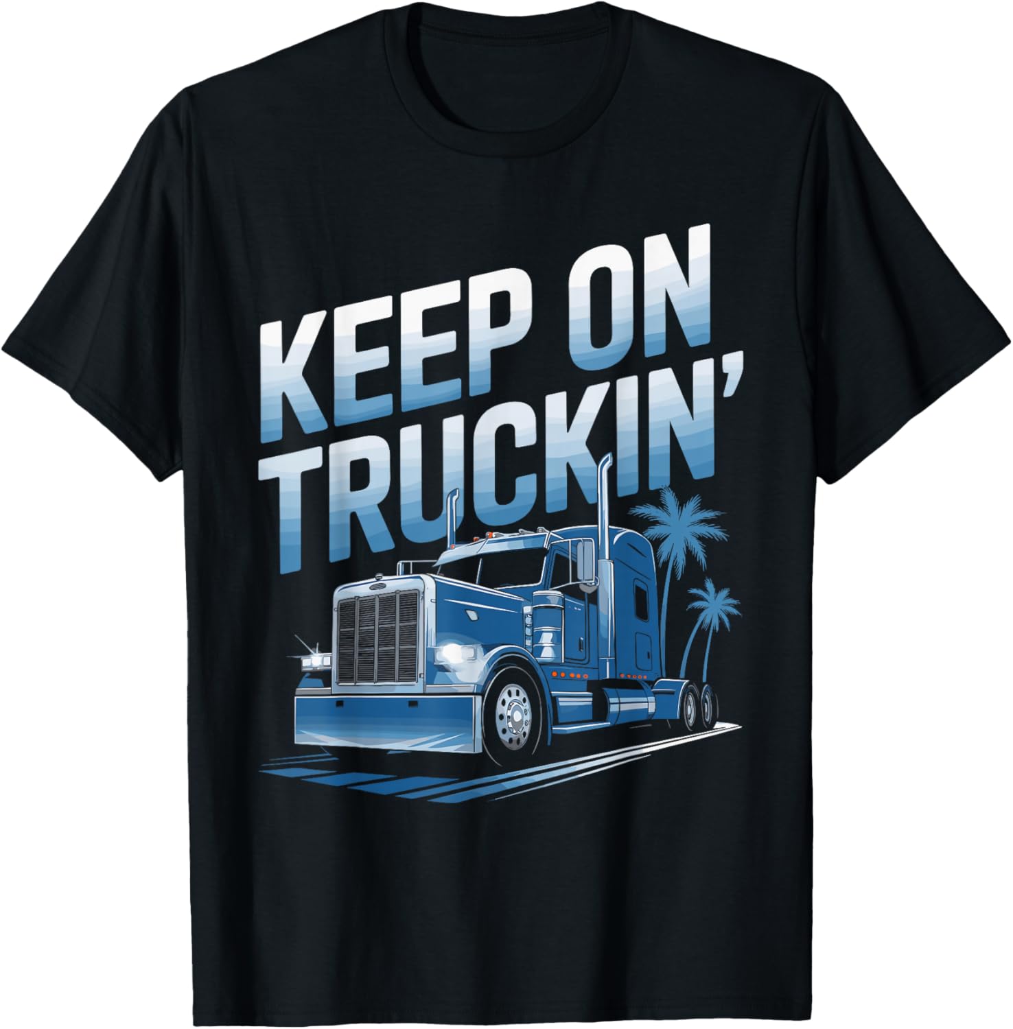 Keep on Truckin' Vintage Trucker T Shirt T-Shirt - T-Shirt | Black