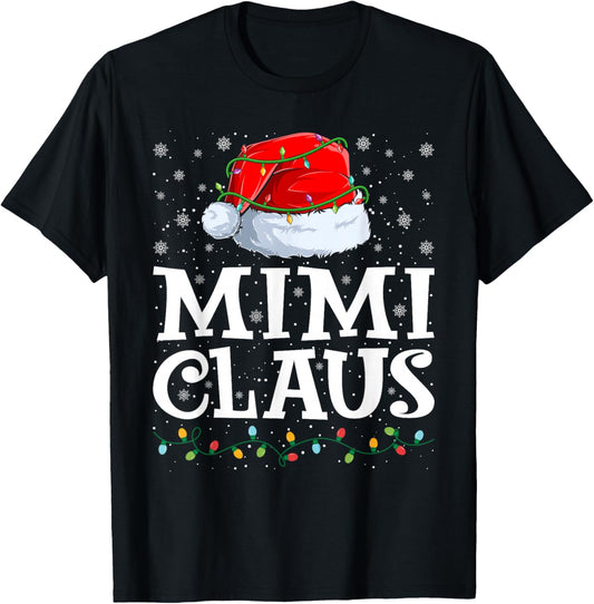 Mimi Claus Christmas Lights Santa Hat Family Matching T-Shirt - T-Shirt | Black