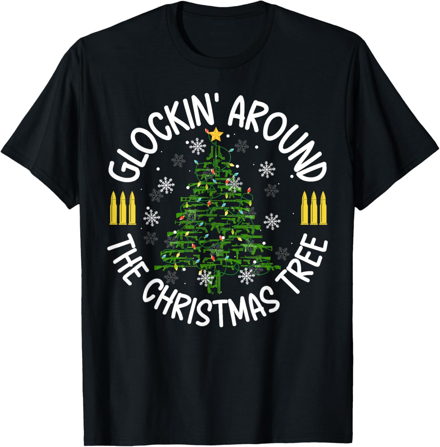 Glockin' Around the Christmas Tree Gun Themed Novelty T-Shirt - T-Shirt | Black