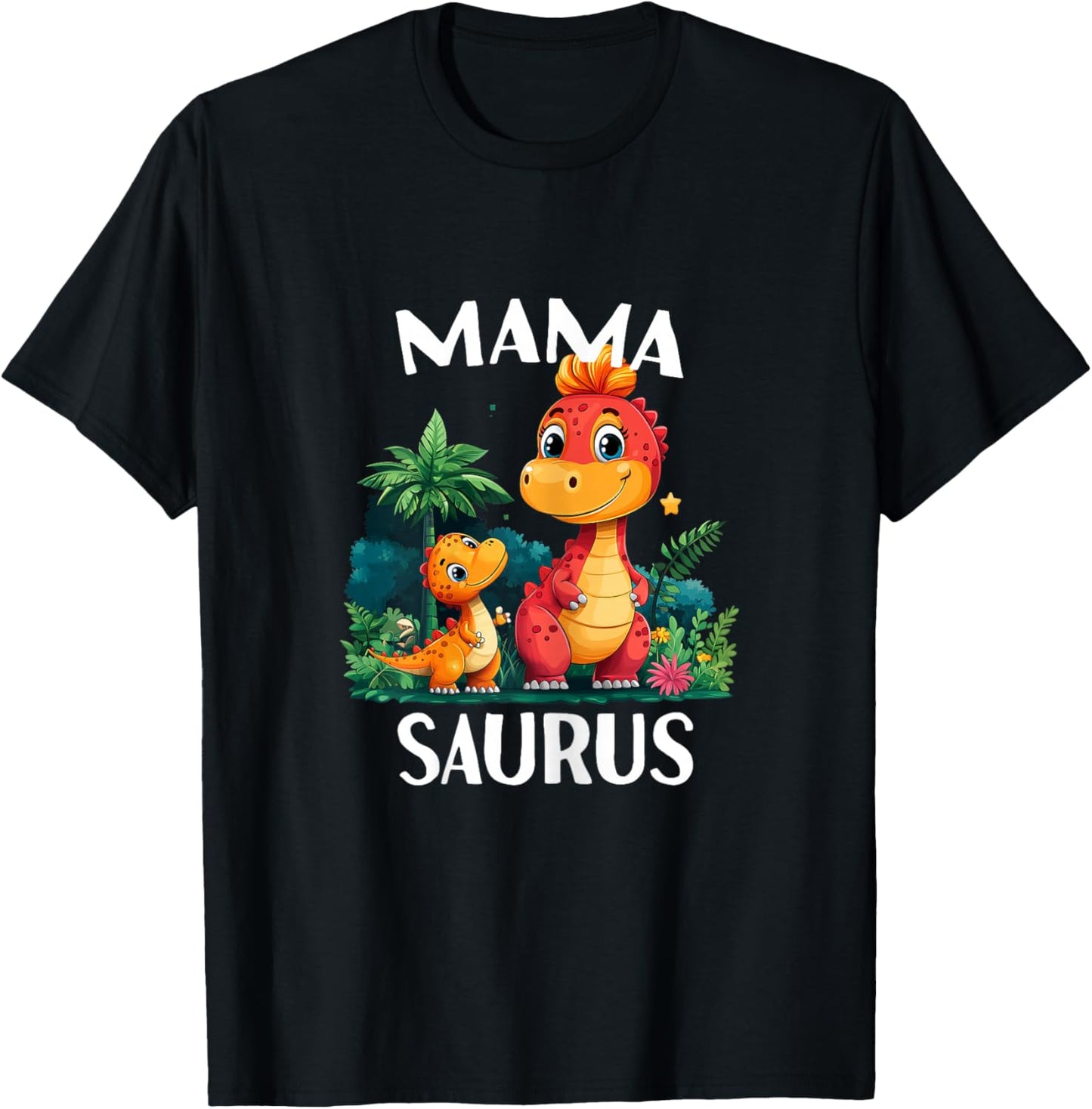 Mamasaurus Mama Saurus Dinosaur Matching Family Women T Rex T-Shirt - T-Shirt | Black