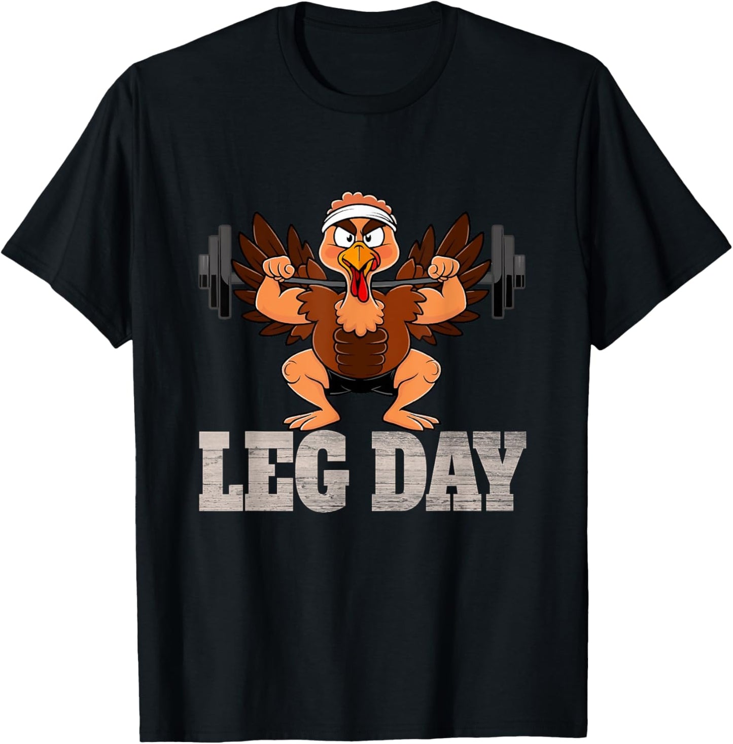 Funny Thanksgiving Leg Day Turkey Squat Workout Weightliftin T-Shirt - T-Shirt | Black