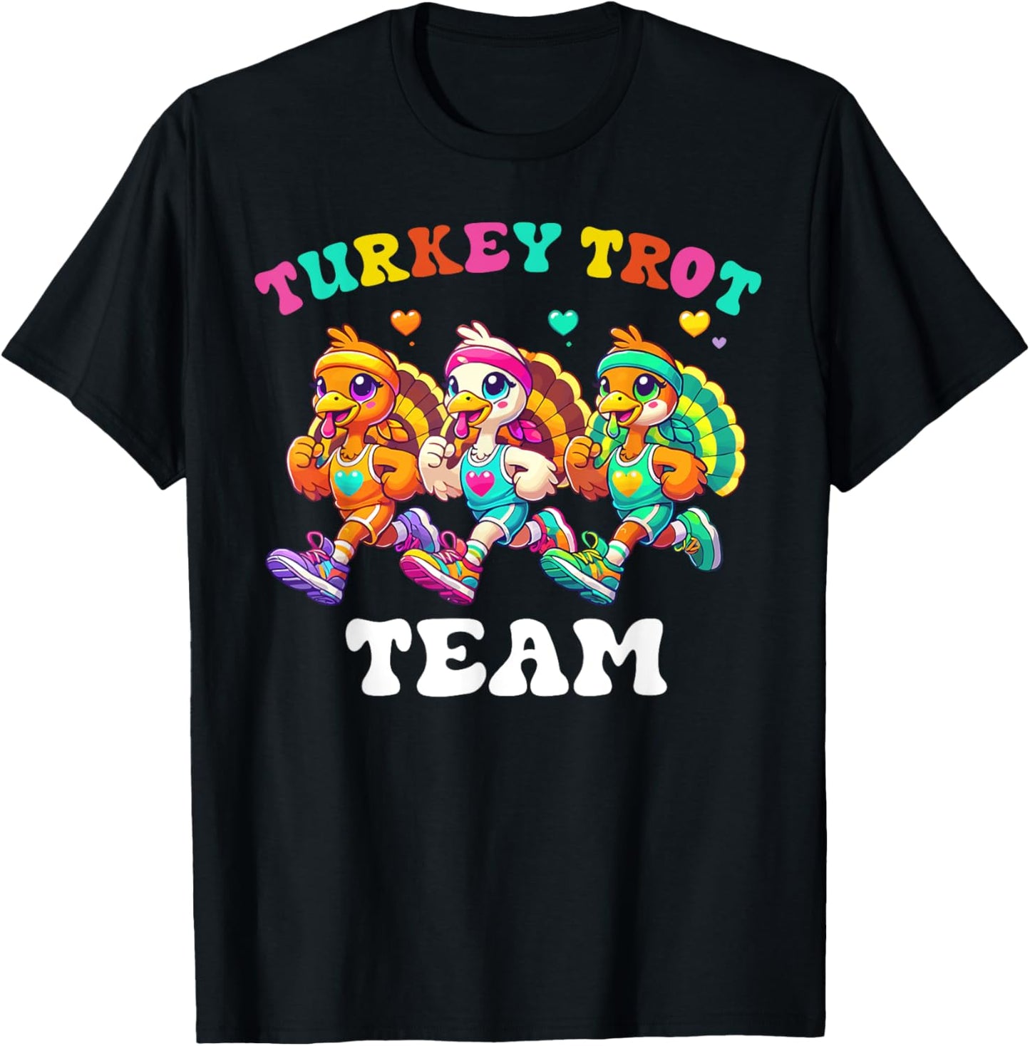 Turkey Trot Team Funny Thanksgiving Run Family Matching T-Shirt - T-Shirt | Black